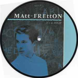 Matt Fretton - It's So High FLAC album