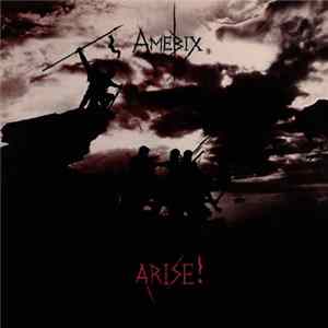 Amebix - Arise! FLAC album
