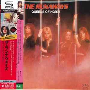 The Runaways - Queens Of Noise FLAC album