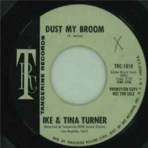 Ike & Tina Turner - Dust My Broom / Anything You Wasn't Born With FLAC album