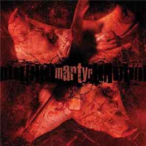 Martyr A.D. - The Human Condition In Twelve Fractions FLAC album