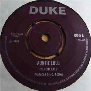 Slickers / Clancy Eccles - Auntie Lulu / Bag A Boo FLAC album