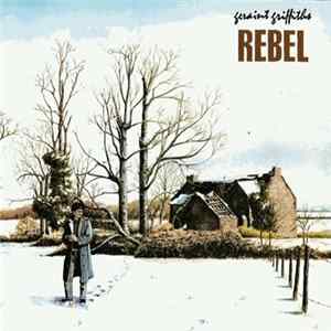 Geraint Griffiths - Rebel FLAC album