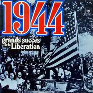 Various - 1944 - Grands Succès De La Libération FLAC album