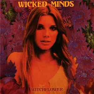 Wicked Minds - Witchflower FLAC album
