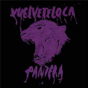 Vuelveteloca - Pantera FLAC album