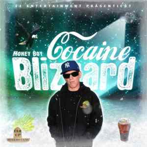 Money Boy - Cocaine Blizzard FLAC album