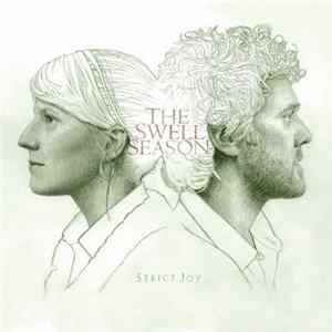 The Swell Season - Strict Joy FLAC album