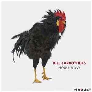 Bill Carrothers - Home Row FLAC album