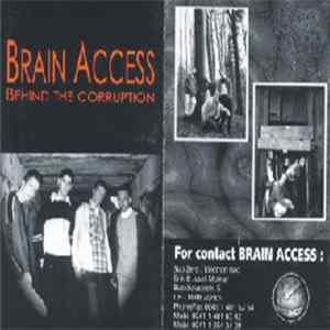 Brain Access - Behind The Corruption FLAC album