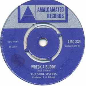 The Soul Sisters / The Versatiles - Wreck A Buddy / Push It In FLAC album