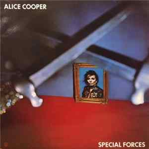 Alice Cooper - Special Forces FLAC album
