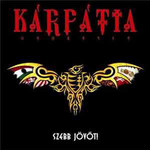 Kárpátia - Szebb Jövőt FLAC album