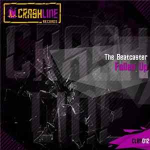 The Beatcaster - Fallen Up FLAC album