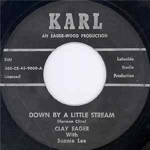 Clay Eager With Sunnie Lee - Down By A Little Stream / Tv Boogie (Blues Style) FLAC album