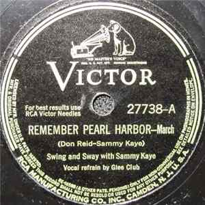 Sammy Kaye - Remember Pearl Harbor / Dear Mom FLAC album