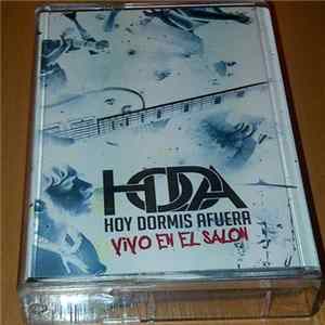 Hoy Dormis Afuera - Vivo en el Salon FLAC album