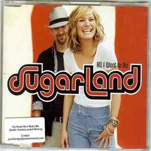 Sugarland - All I Want To Do FLAC album