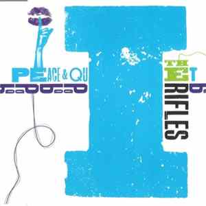 The Rifles - Peace & Quiet FLAC album