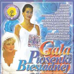 Dominika Paluszkiewicz, Dariusz "Play" Trzewik - Gala Piosenki Biesiadnej FLAC album