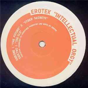 Erotek - Intellectual Orgy FLAC album