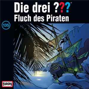 Ben Nevis - Die Drei ??? 135 - Fluch Des Piraten FLAC album