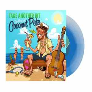 Coconut Pete, Bill Paxton - Take Another Hit FLAC album