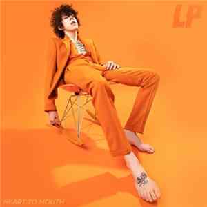 LP - Heart To Mouth FLAC album