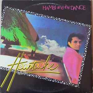 Hambi And The Dance - Heartache FLAC album