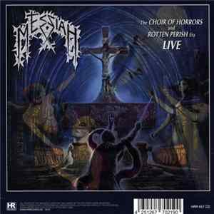Messiah - The Choir of Horrors And Rotten Perish Era Live FLAC album