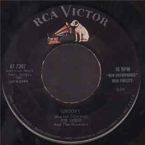 Joe Dodo And The Groovers - Groovy / Goin' Steady FLAC album