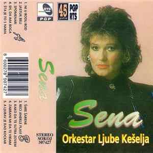 Sena, Orkestar Ljube Kešelja - Ni U Rodu Rod FLAC album