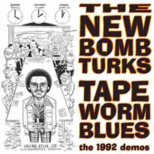 The New Bomb Turks - Tapeworm Blues: The 1992 Demos FLAC album