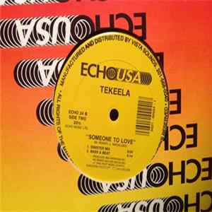 Tekeela - Someone To Love FLAC album