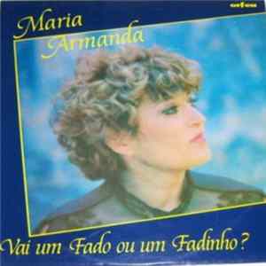 Maria Armanda - Vai Um Fado Ou Um Fadinho? FLAC album