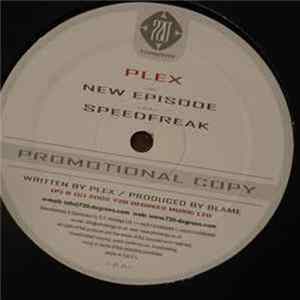 Plex - New Episode / Speedfreak FLAC album