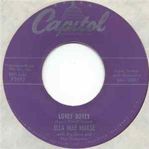 Ella Mae Morse - Lovey Dovey / Bring Back My Baby To Me FLAC album