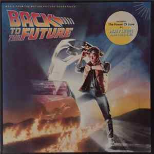 Various - Back To The Future - Music From The Motion Picture Soundtrack FLAC album