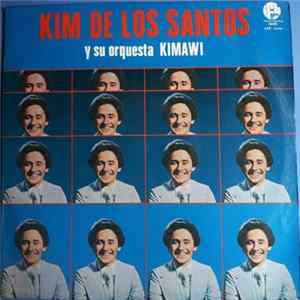 Kim De Los Santos Y Su Orquesta - Kimawi FLAC album