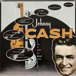 Johnny Cash - With His Hot And Blue Guitar FLAC album