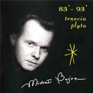 Michał Bajor - 83'-93': Trzecia Płyta FLAC album