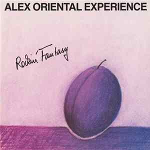 Alex Oriental Experience - Rockin' Fantasy FLAC album