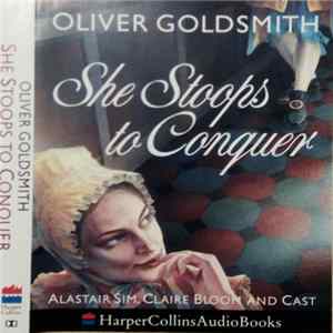 Oliver Goldsmith - She Stoops To Conquer FLAC album