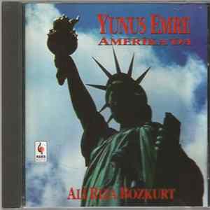 Ali Rıza Bozkurt - Yunus Emre Amerika'da FLAC album