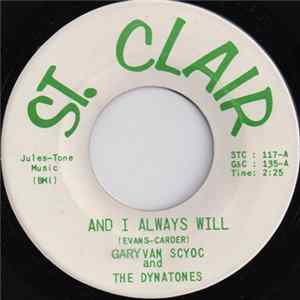 Gary Van Scyoc And The Dynatones - And I Always Will FLAC album