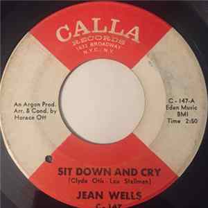 Jean Wells - Sit Down And Cry / Can't You Feel It FLAC album