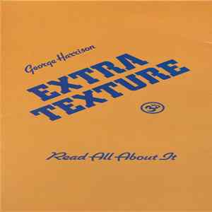 George Harrison - Extra Texture (Read All About It) FLAC album