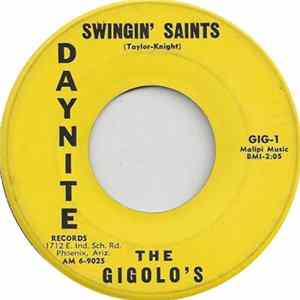 The Gigolo's - Swingin' Saints / Night Creature FLAC album