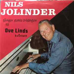 Nils Jolinder - Sjunger Gamla Örhängen Till Ove Linds Kvintett FLAC album