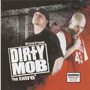 Dirty Mob - The Entre' FLAC album